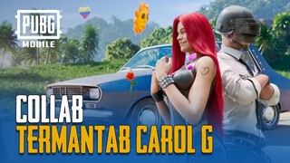 PUBG MOBILE | Collab termantab bersama KAROL-G