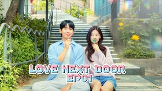 [ENGSUB] LOVE NEXT DOOR EP01