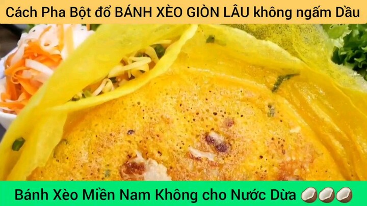 cách pha bột đổ bánh xèo giòn lâu