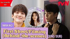 The Heavenly Idol - First Shoot/ Filming (BTS) (Eng Sub)