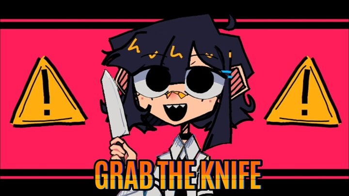 ◆ Grab the knife ◆ animation meme // FW/BC // rinmochii