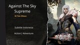 Against The Sky Supreme [ episode 305 ]