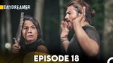 Daydreamer Full Episode 18 (English Subtitles)