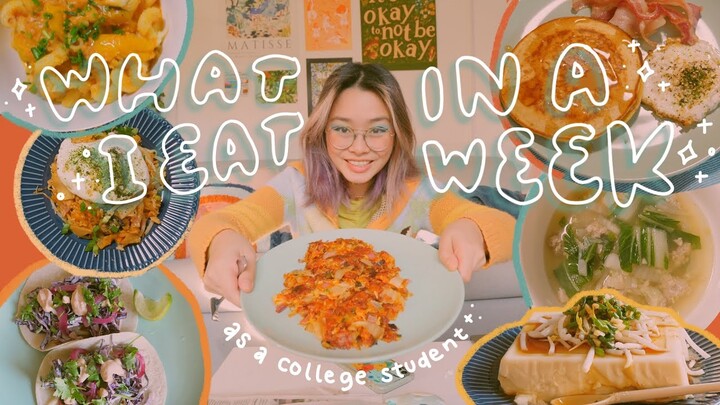 what i eat in a week at college (healthy & realistic)