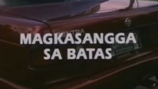 MAGKASANGGA SA BATAS (1993) FULL MOVIE