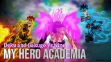 DEKU AND BAKUGO VS NINE | MY HERO ACADEMIA| COURTESY CALL