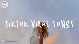 Tiktok viral songs 🍕 Viral hits - Tik tok songs 2022