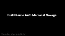 moment karrie maniac & savage