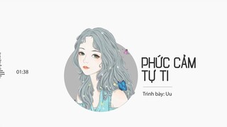 [Vietsub] Phức cảm tự ti - Uu