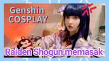 [Genshin Impact, COSPLAY] Raiden Shogun memasak