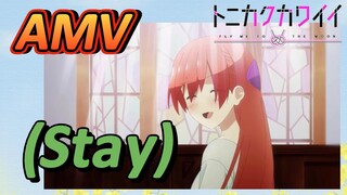 [จะยังไงภรรยาของผมก็น่ารัก] AMV | (Stay) รีบเข้ามากดไลก์!