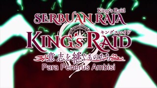 EPISODE 18 | KING' S RAID ISHI WO TSUGUMONOTACHI. SUB INDO