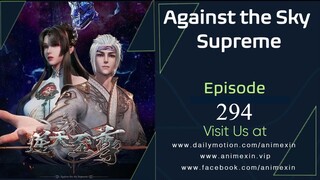 Against the Sky Supreme Episode 294 Sub Indo