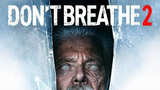 Don't Breathe 2