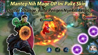 Ngeri Nih Script Skin Doctor Strange Di Pake Mage OP Ini !