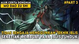 MENGGUNAKAN TEKNIK IBLIS TANPA DIA SADARI - Alur Grandmaster of Demonic Cultivation Part 3