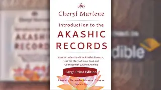 Introduction to the Akashic Records Cheryl Marlene How to Understand the Akashic