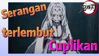 [Demon Slayer] Cuplikan |  Serangan terlembut