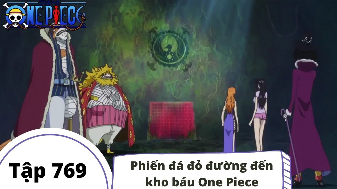 One Piece Tập 769 Phiến đa đỏ đường đến Kho Bau One Piece Tom Tắt Bilibili