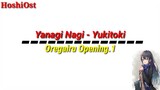 Op.1 Oregairu Yanagi Nagi - Yukitoki Lirik dan Terjemahan