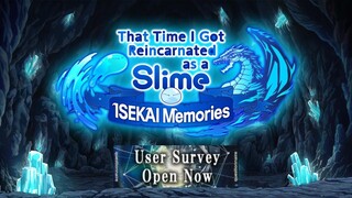 PLEASE DO THIS SURVEY! HELP ME MAKE THE GAME BETTER! (Slime: Isekai Memories)