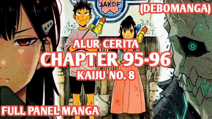 Alur Cerita KAIJU NO 8 Chapter 95,96 - KEKUATAN PEMUSNAH TERKUAT PASUKAN PERTAHANAN