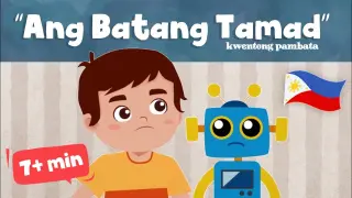 ANG BATANG TAMAD |  KWENTONG PAMBATA | Hiraya TV