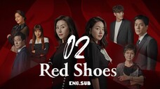 RED SHOES ENG.SUB EP.02