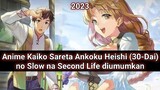 MC op! Anime Kaiko Sareta Ankoku Heishi (30-Dai) no Slow na Second Life diumumkan