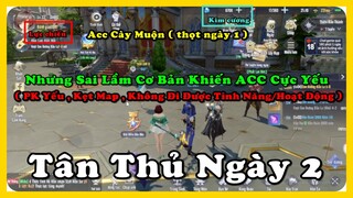 Đấu La Đại Lục: Hồn Sư Đối Quyết- NGÀY 2: NHỮNG SAI LẦM CƠ BẢN KHIẾN ACC CỰC YẾU - KẸT MAP/HOẠT ĐỘNG