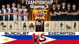 MSC GAME 3 GRAND FINALS | BLACKLIST vs EXECRATION [BO7] MSC Playoff Day 3 | MSC 2021