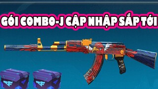 Gói COMBO-J 5 báu vật vĩnh viễn giá sinh viên sẽ cập nhập sắp tới Đột kích 2021 ✔️