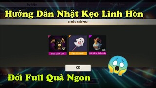 [Garena Free Fire] Hướng Dẫn Cách Nhặt Kẹo Linh Hồn Đổi Full Quà Ngon.