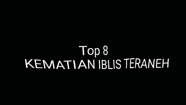 TOP 8 KEMATIAN IBLIS TERANEH DI KNY