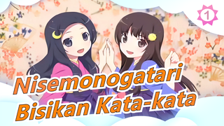 [Nisemonogatari] ED Bisikan Kata-kata (Versi Lengkap) / 4K_1