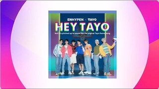 ENHYPEN - Hey Tayo, but it is pitched up to sound like the original Tayo theme song