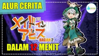 PETUALANGAN RIKO DI KEDALAMAN KE-5 | ALUR CERITA LENGKAP MADE IN ABYSS BAGIAN 2