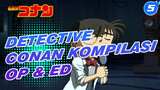Detektif Conan
Semua OP dan ED_5
