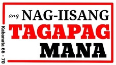 Ang TAGAPAGMANA ( 66 - 70 )