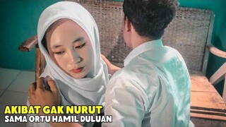 AKIBAT GAK NURUT SAMA ORANG TUA H4MIL DULUAN FILM PENDEK 2023