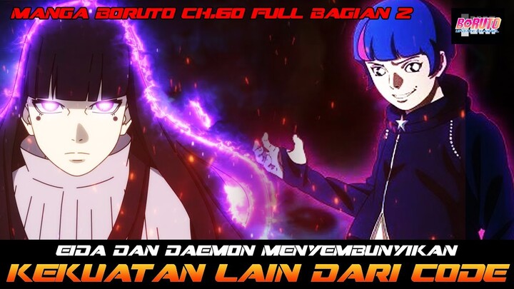 MANGA BORUTO FULL CH  60 BAGIAN KEDUA | EIDA DAN DAEMON MENYEMBUNYIKAN KEKUATAN LAIN DARI CODE