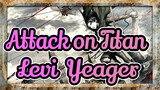 Attack on Titan|Don't let Levi & Yeager stop!Sure to leave your coins after reading