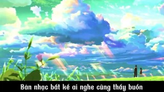 Bản nhạc ai nghe cũng thấy buồn #anime