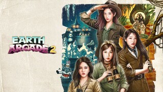 Earth Arcade Season 2 (EngSub) Episode 1