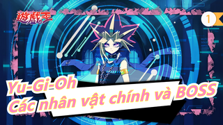 [Yu-Gi-Oh] Các nhân vật chính và BOSS_1