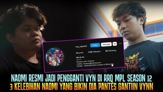 RRQ NAOMI RESMI JADI PENGGANTI VYN! NAOMI LEBIH DARI VYN? INI 3 KELEBIHANNYA..