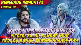Renegade Immortal Eps. 82