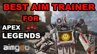 (Outdated) Best Tool to Improve Aim in Apex Legends. | AimGod. | Review and Setup Guide.