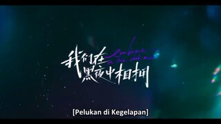 Embrace In the dark night Eps 13 Sub indo