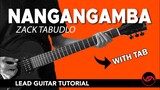 Nangangamba - Zack Tabudlo Guitar Tutorial (WITH TAB)